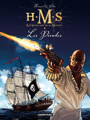 cover image of H.M.S.--His Majesty's Ship (Tome 5)--Les Pirates